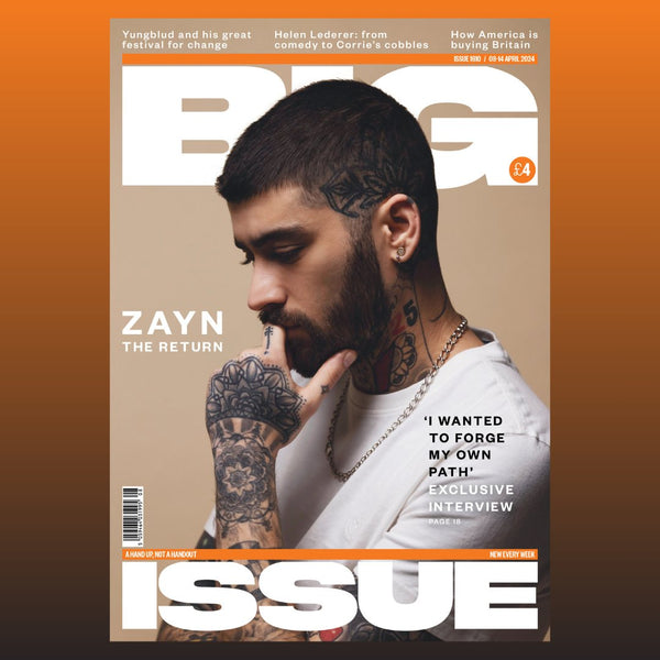 BIG ISSUE magazine April 2024 - ZAYN MALIK COVER FEATURE