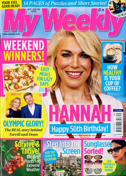 MY WEEKLY Mag 25-07-2024 Hannah Waddingham Ted Lasso