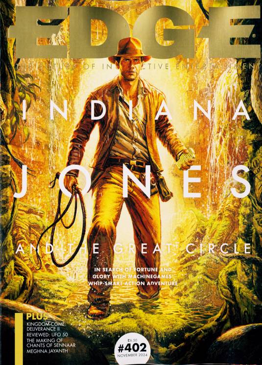 Edge magazine #402 November 2024 Indiana Jones & The Great Circle