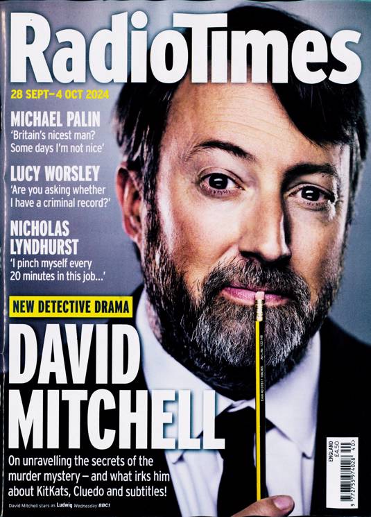 RADIO TIMES Mag 28-09-2024 DAVID MITCHELL Callum Woodhouse Kit Connor Joe Locke