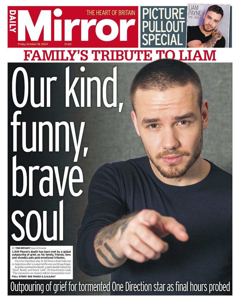 LIAM PAYNE One Direction Death - Daily Mirror UK NEWSPAPER (18 Oct 2024)