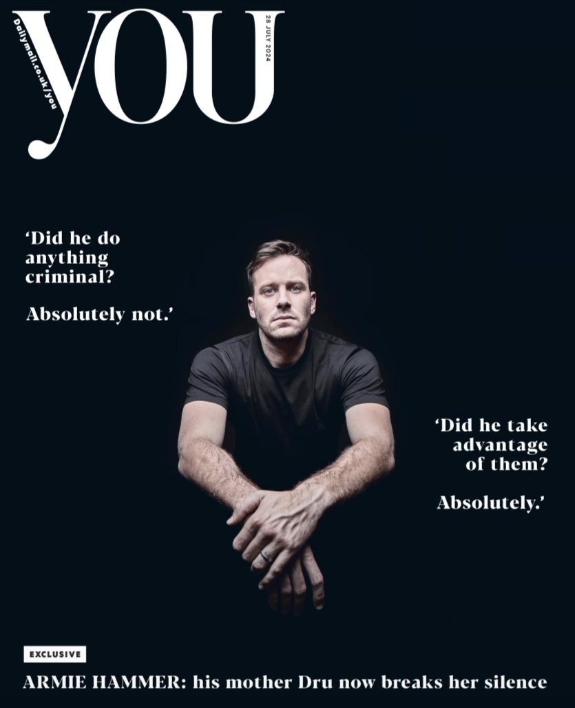 YOU Magazine 28/07/2024 Armie Hammer Exclusive