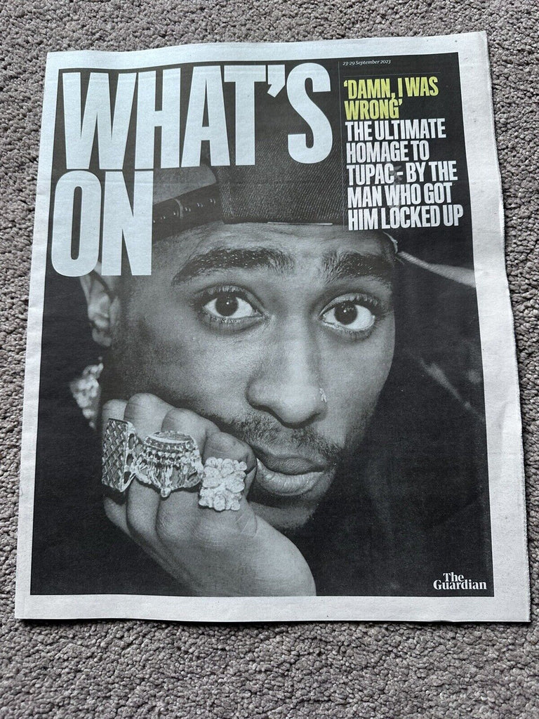 Guardian What’s On Supplement 23rd September 2023 23/9/23 Tupac Shakar 2 Pac