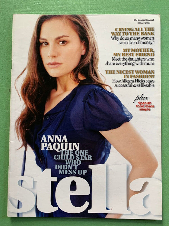 Rare STELLA magazine 28-May-2006 ANNA PAQUIN Model Marina J Allegra Hicks