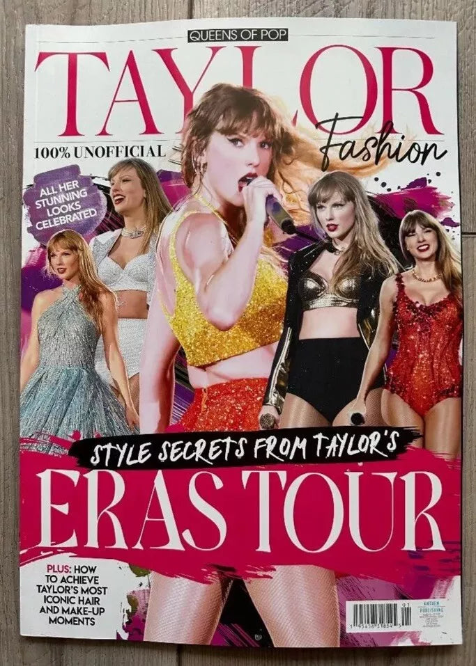 2024 TAYLOR SWIFT FASHION Magazine Special Edition STYLE SECRETS FROM ERAS TOUR