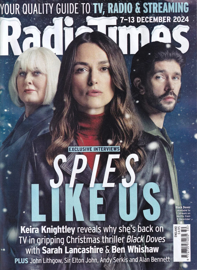 Radio Times (UK) - 7-13 December 2024 - Keira Knightley Ben Whishaw Sarah Lancashire