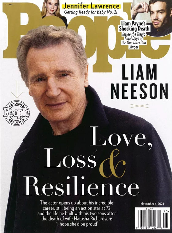 PEOPLE MAGAZINE - NOVEMBER 4, 2024 - LIAM NEESON. LOVE, LOSS & RESILIENCE