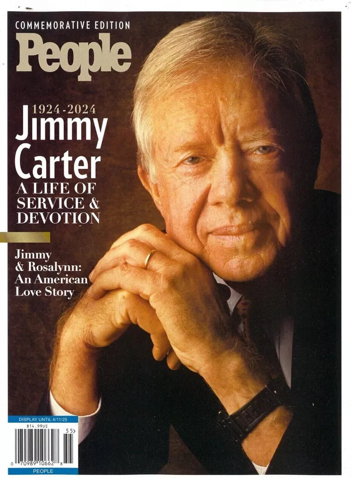 PEOPLE MAGAZINE, 2025: JIMMY CARTER (1924 - 2024) - A Life of Service & Devotion