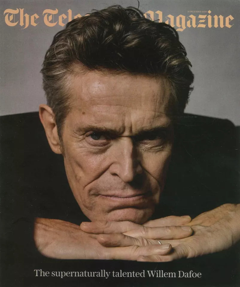 UK TELEGRAPH Magazine 21st Dec 2024 WILLEM DAFOE COVER FEATURE