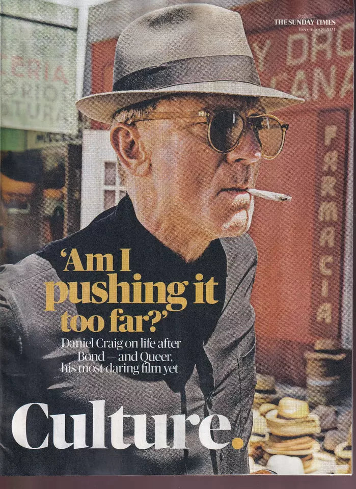 CULTURE Mag 08-December-2024 DANIEL CRAIG Queer Fontaines DC Kate Bush