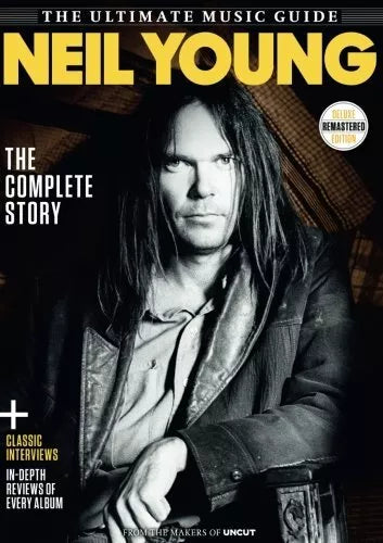 NEIL YOUNG UNCUT ULTIMATE GUIDE 2017
