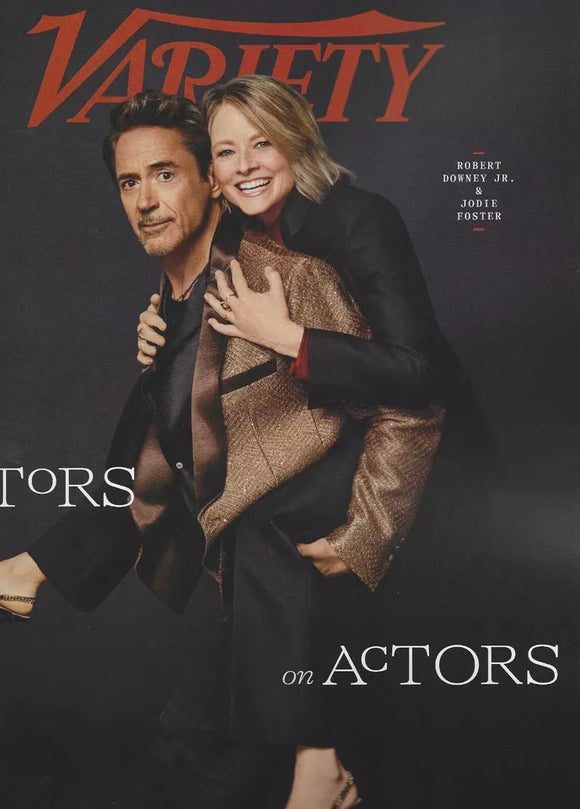Variety Magazine June 8th 2024 Actors on Actors Robert Downey Jr. Jodie Foster