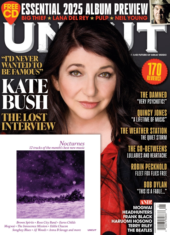 UNCUT Magazine January 2025 Kate Bush The Lost Interview Lana Del Rey & Free CD