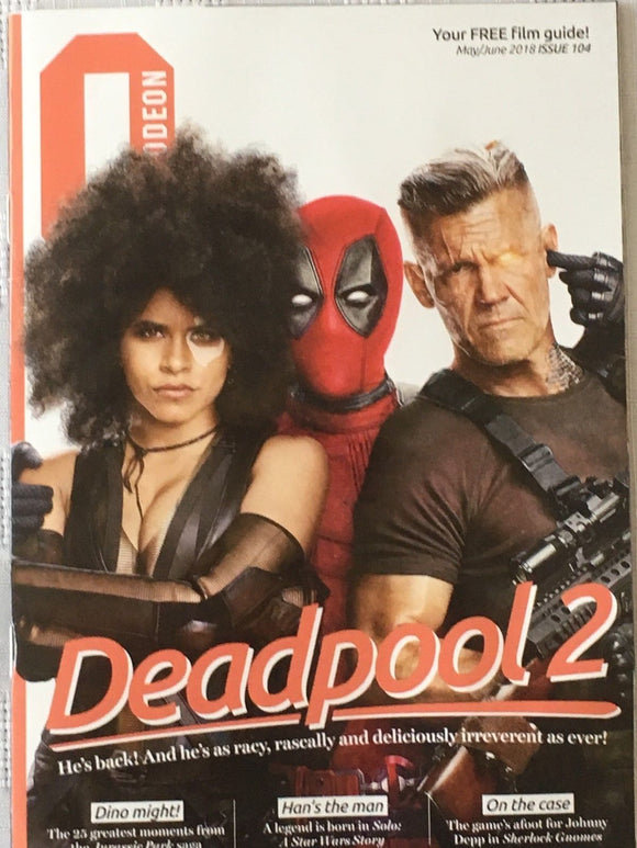 UK Odeon Magazine May 2018 Deadpool 2 - Josh Brolin & Morena Baccarin Cover