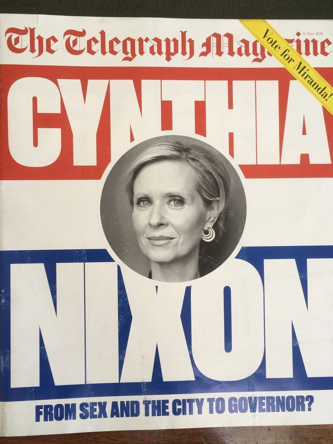 UK Telegraph Magazine May 2018: CYNTHIA NIXON Agatha Christie LEON VITALI