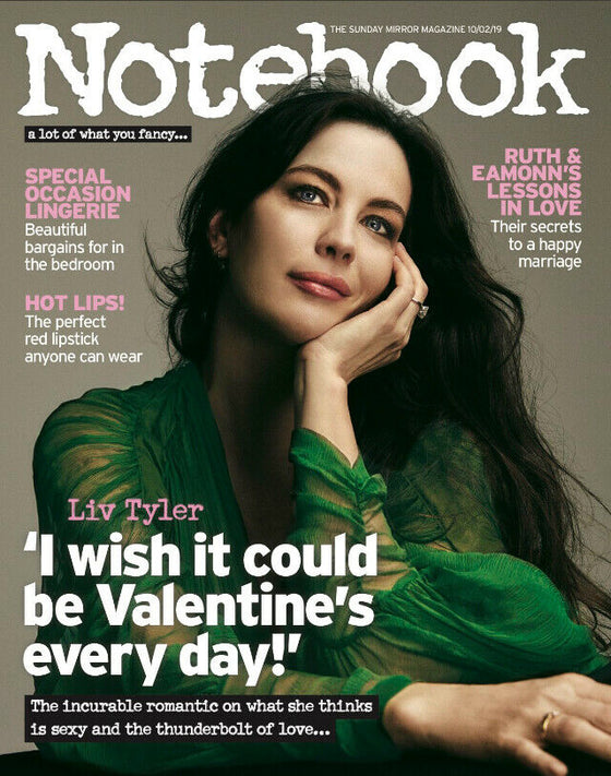 UK NOTEBOOK Magazine FEB 2018: Harlows LIV TYLER PHOTO COVER STORY