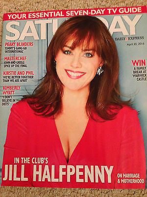 SATURDAY Mag 04/2016 JILL HALFPENNY Kirsty Gallacher CILLIAN MURPHY Bobby DavrO