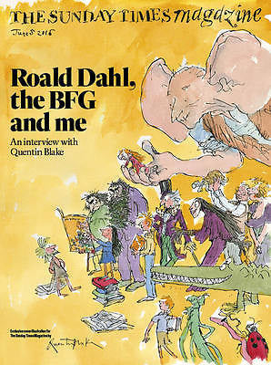 ROALD DAHL - DIANA ATHILL - QUENTIN BLAKE cover illustration UK magazine 2016