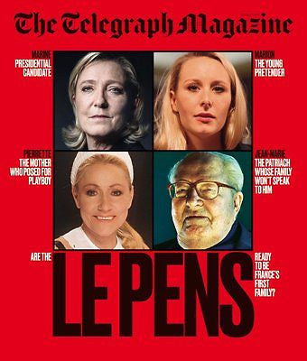 Telegraph Magazine March 2017 Marine Le Pen Photo Cover Special Ian Fleming
