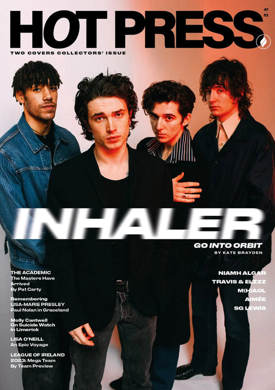 HOT PRESS Magazine ISSUE 47-02: INHALER
