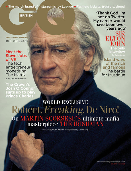 British GQ Magazine December 2019: ROBERT DE NIRO Sir Elton John World ...