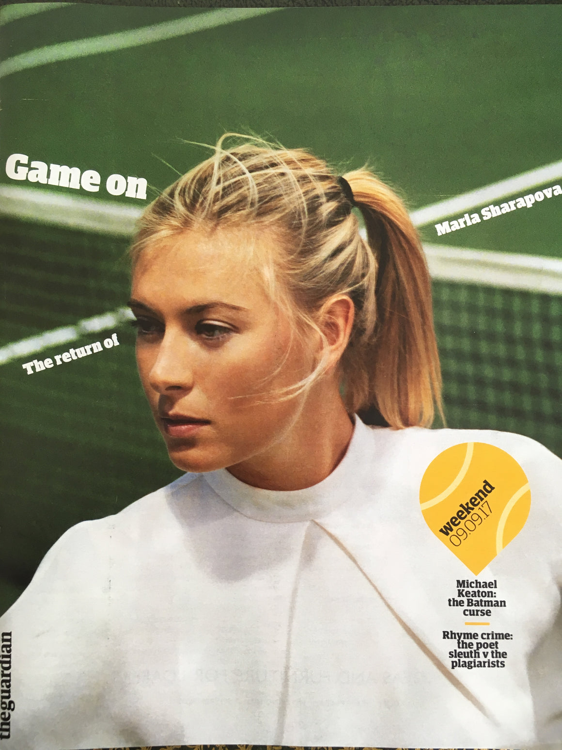 Guardian Weekend Magazine September 9 2017 Maria Sharapova Suzanne Vega Michael Keaton