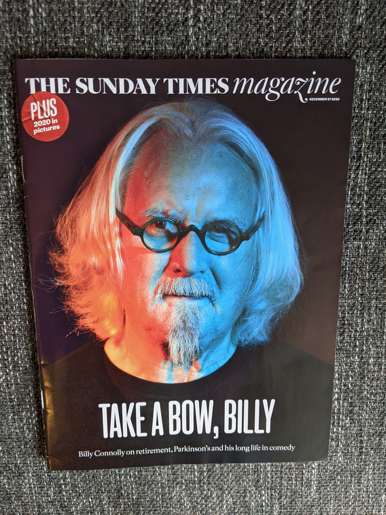 UK SUNDAY TIMES MAGAZINE 12/2020: BILLY CONNOLLY Joan Collins Tara Arkle