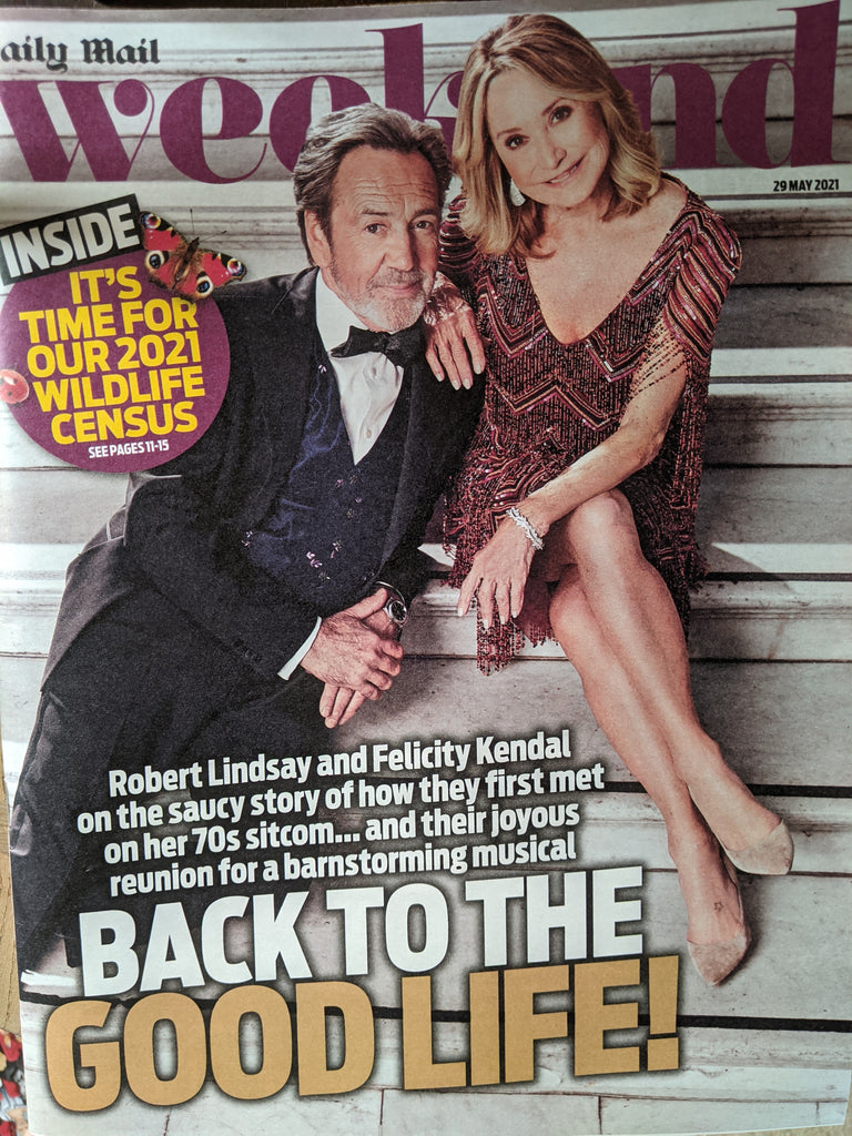 UK Weekend Magazine 05/2021: ROBERT LINDSAY Felicity Kendal DERVLA KIRWAN