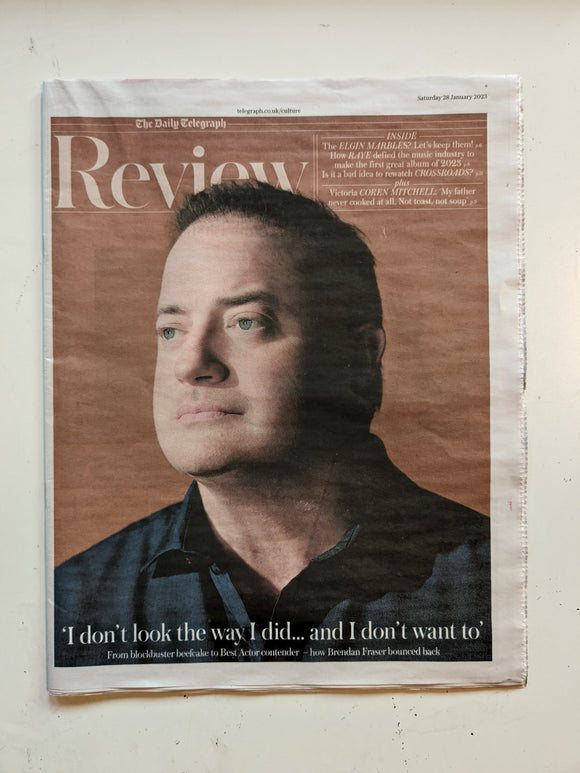 TELEGRAPH REVIEW 28/01/2023 BRANDON FRASER COVER FEATURE The Whale Raye