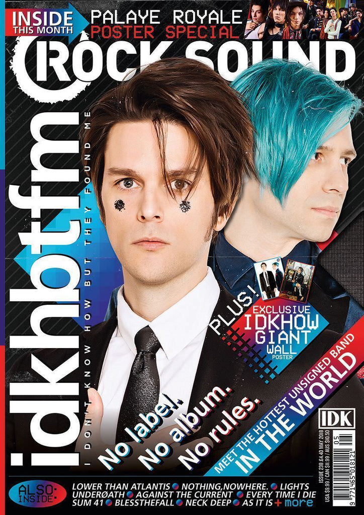 Rock Sound Magazine MAY 2018: I DON'T KNOW HOW BUT THEY FOUND ME Dallon Weekes