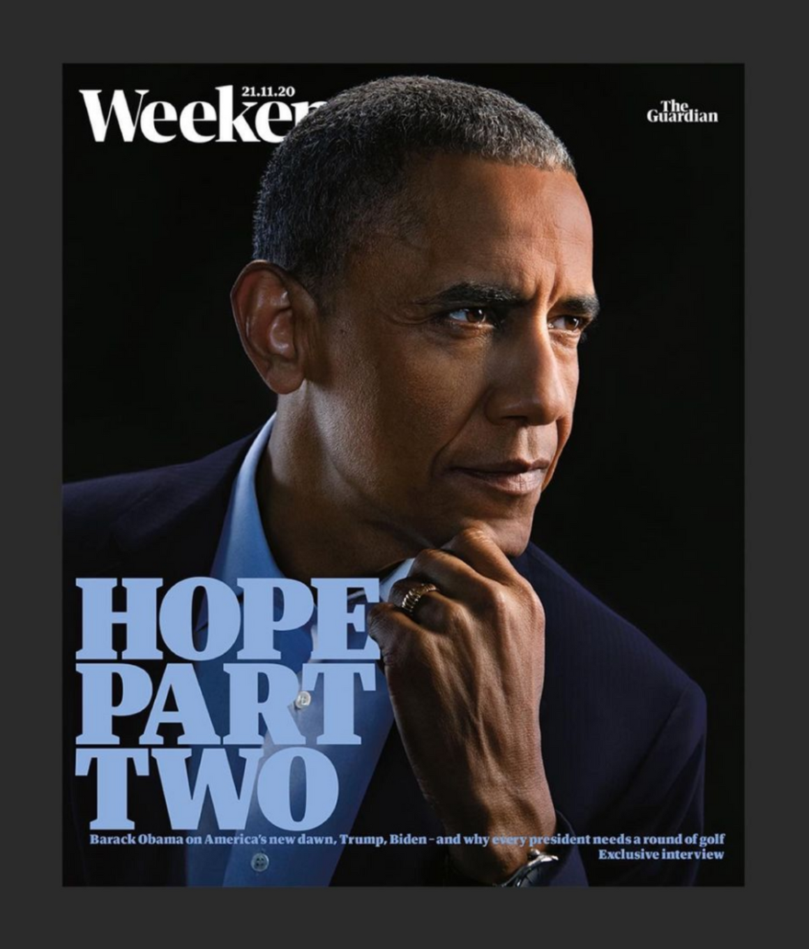 GUARDIAN WEEKEND magazine November 2020: BARACK OBAMA COVER FEATURE