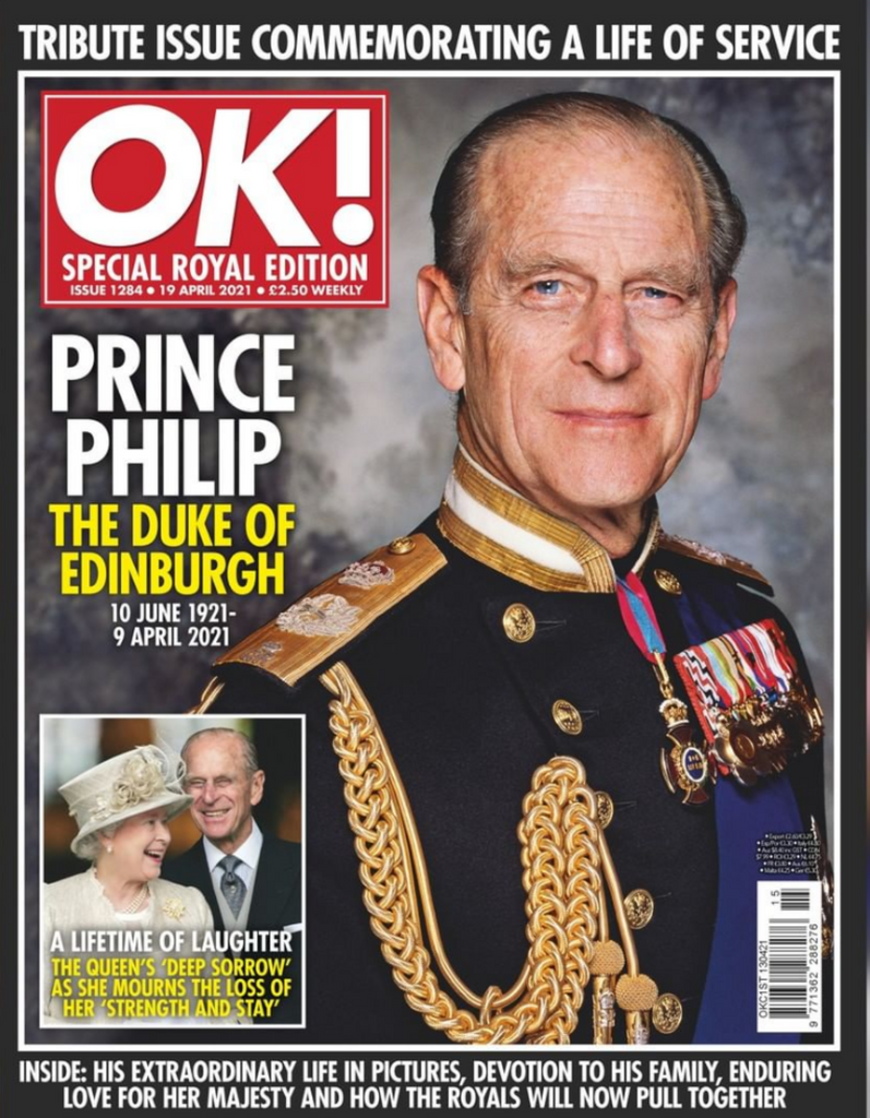 PRINCE PHILIP TRIBUTE ISSUE: UK OK! Magazine 19th April 2021